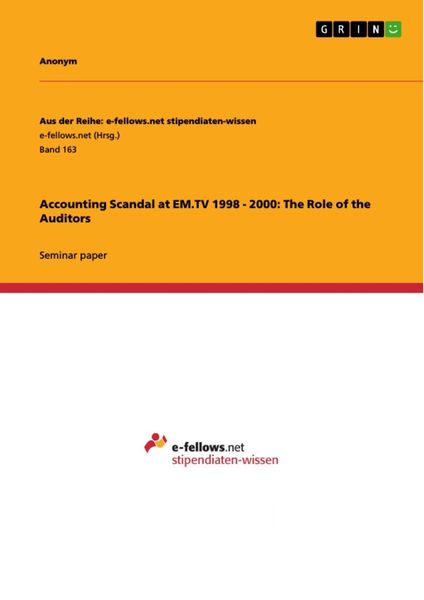 Produktbild: Accounting Scandal at EM.TV 1998 - 2000: The Role of the Auditors