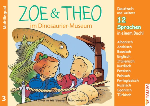 ZOE & THEO im Dinosaurier-Museum (Multilingual!)
