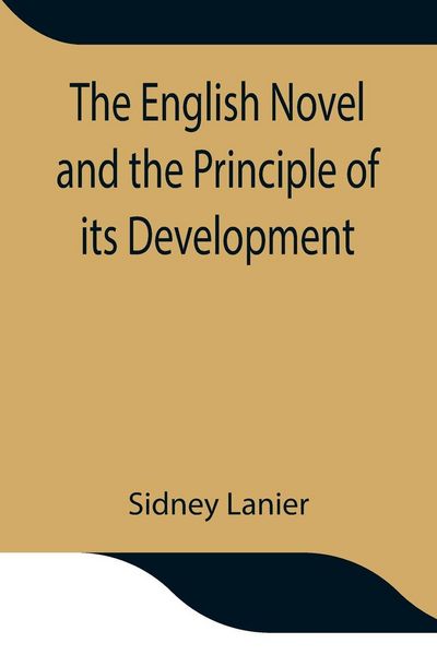 Produktbild: The English Novel And The Principle Of Its Development