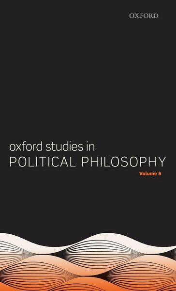 Produktbild: Oxford Studies in Political Philosophy Volume 5