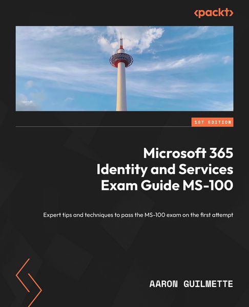 Produktbild: Microsoft 365 Identity and Services Exam Guide MS-100