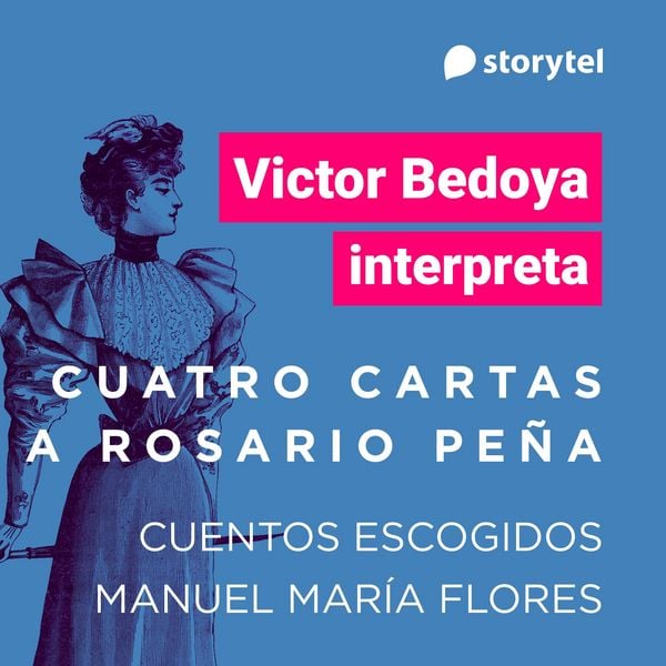 Cuatro cartas a Rosario Peña - Victor María Flores, Audio, 9789180891097