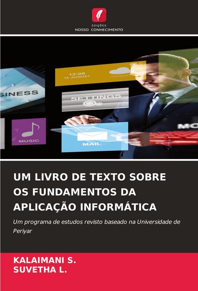 Produktbild: Um Livro De Texto Sobre Os Fundamentos Da Aplica&ccedil;&atilde;o Inform&aacute;tica