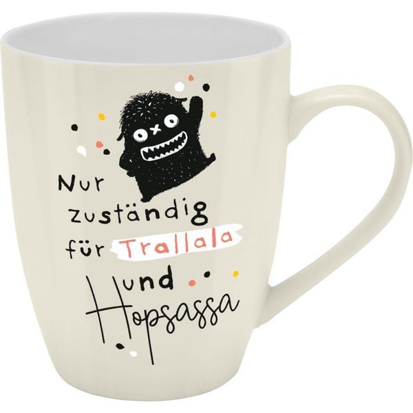 Produktbild: Tasse mit Motivdruck "Nur zust&auml;ndig f&uuml;r Trallala und Hopsassa", mit Banderole