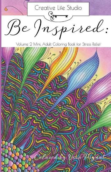 Produktbild: Be Inspired: Volume 2 Mini: Adult Coloring Book for Stress Relief