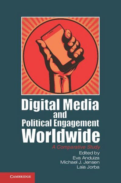 Produktbild: Digital Media and Political Engagement Worldwide