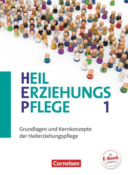 Heilerziehungspflege - Aktuelle Ausgabe - Band 1, Gebundene Ausgabe von Ruth Scharringhausen , Jeanne Nicklas-Faust , Carmen Dorrance , Anke