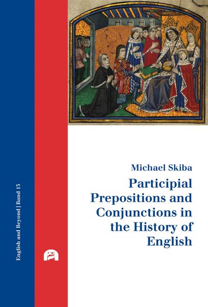 Produktbild: Participial Prepositions and Conjunctions in the History of English