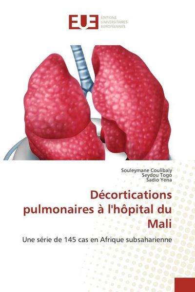 Produktbild: D&eacute;cortications pulmonaires &agrave; l'h&ocirc;pital du Mali