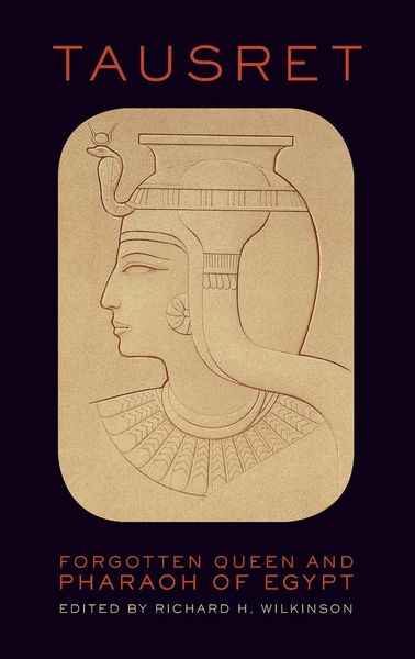 Produktbild: Tausret Forgot Queen & Pharaoh Egypt C