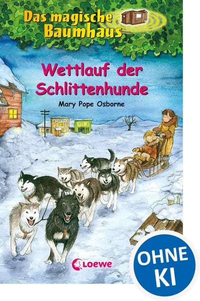 Produktbild: Das magische Baumhaus (Band 52) - Wettlauf der Schlittenhunde