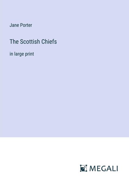 Produktbild: The Scottish Chiefs