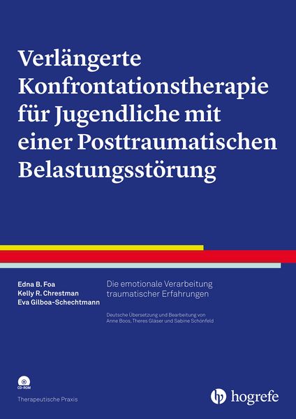 Produktbild: Verl&auml;ngerte Konfrontationstherapie f&uuml;r Jugendliche mit einer Posttraumatischen Belastungsst&ouml;rung