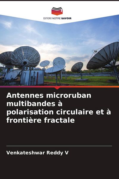 Produktbild: Antennes microruban multibandes &agrave; polarisation circulaire et &agrave; fronti&egrave;re fractale