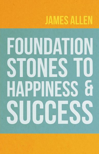 Produktbild: Foundation Stones to Happiness and Success