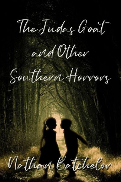 Produktbild: The Judas Goat and Other Southern Horrors
