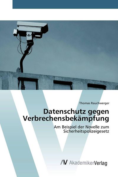 Produktbild: Datenschutz gegen Verbrechensbek&auml;mpfung