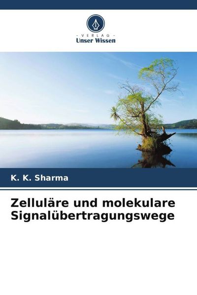 Zelluläre und molekulare Signalübertragungswege