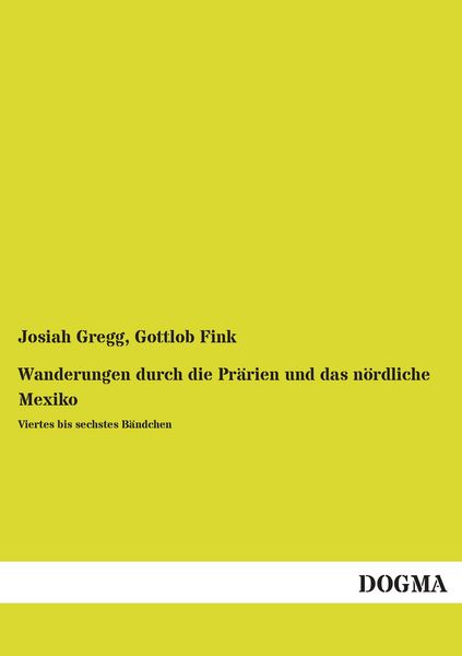 Produktbild: Wanderungen durch die Pr&auml;rien und das n&ouml;rdliche Mexiko