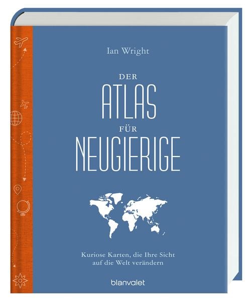 Produktbild: Der Atlas f&uuml;r Neugierige
