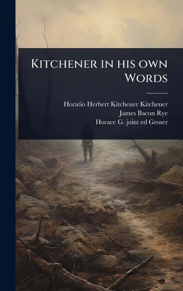 Produktbild: Kitchener in his own Words
