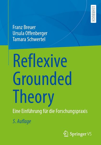 Produktbild: Reflexive Grounded Theory