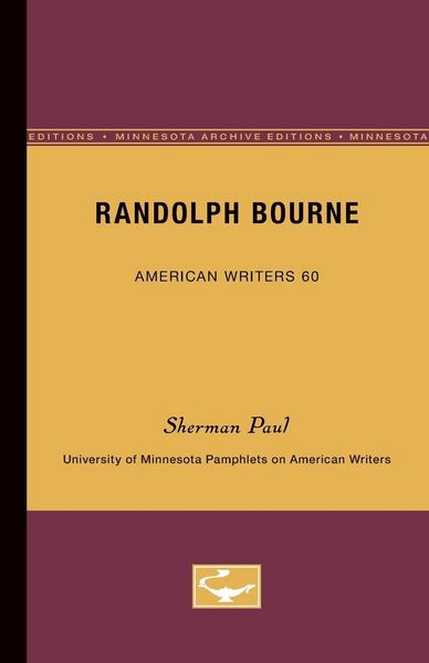 Produktbild: Randolph Bourne - American Writers 60