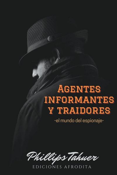 Produktbild: Agentes, Informantes y traidores