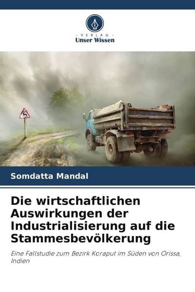 Produktbild: Mandal, S: Die wirtschaftlichen Auswirkungen der Industriali