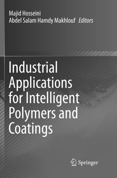 Produktbild: Industrial Applications for Intelligent Polymers and Coatings