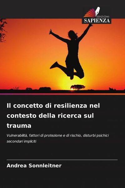 Produktbild: Il concetto di resilienza nel contesto della ricerca sul trauma