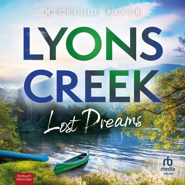 Produktbild: Lyons Creek Lost Dreams