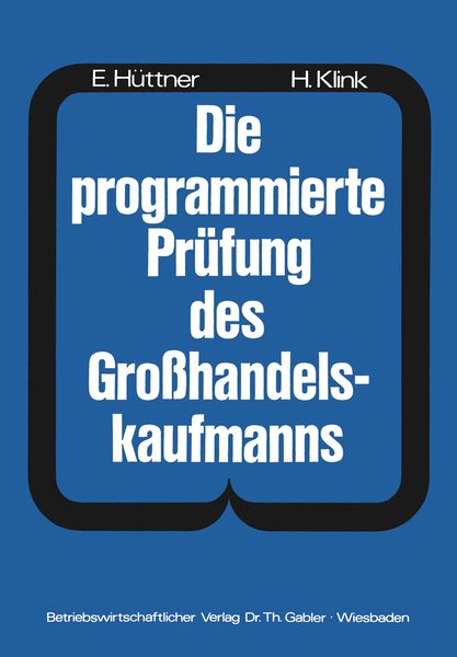 Produktbild: Die programmierte Pr&uuml;fung des Gro&szlig;handelskaufmanns