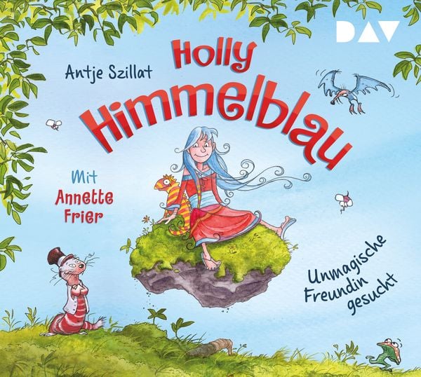 Holly Himmelblau – Unmagische Freundin gesucht (Teil 1)