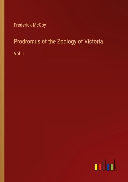 Produktbild: Prodromus of the Zoology of Victoria
