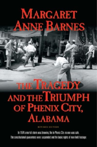 Produktbild: The Tragedy and the Triumph of Phenix City Alabama