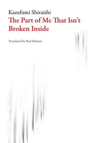 Produktbild: The Part of Me That Isn't Broken Inside
