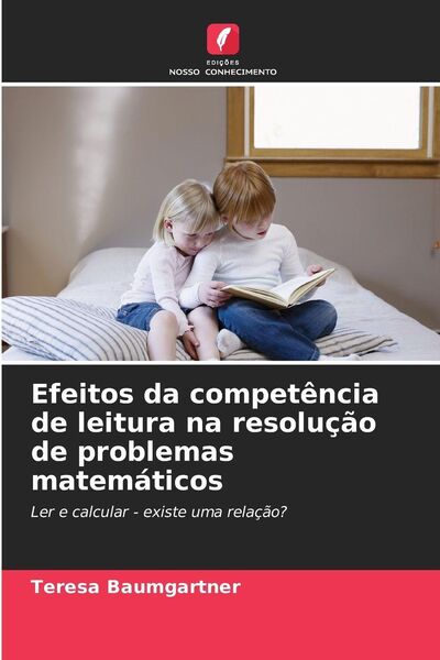 Produktbild: Efeitos da compet&ecirc;ncia de leitura na resolu&ccedil;&atilde;o de problemas matem&aacute;ticos