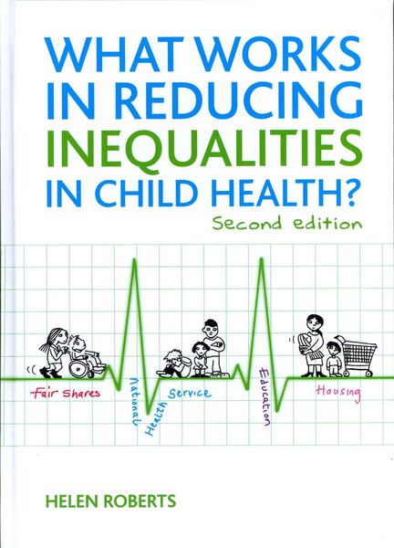 Produktbild: What works in reducing inequalities in child health?