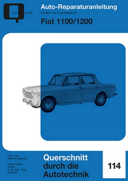 Fiat 1100 / 1200, Taschenbuch von , Bucheli, 9783716822906