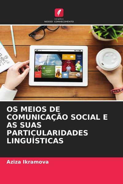 Produktbild: Os Meios De Comunica&ccedil;&atilde;o Social E As Suas Particularidades Lingu&iacute;sticas