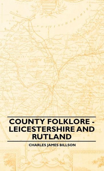 Produktbild: County Folklore - Leicestershire And Rutland