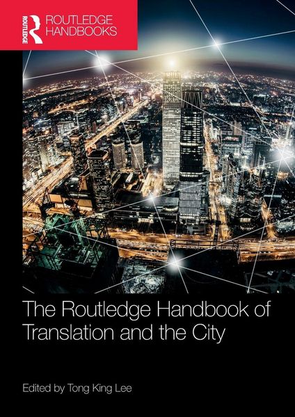 Produktbild: The Routledge Handbook of Translation and the City