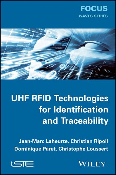Produktbild: UHF RFID Technologies for Identification and Traceability