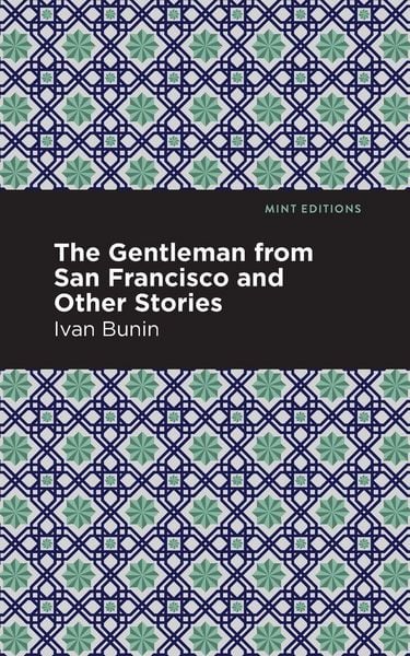 Produktbild: The Gentleman from San Francisco and Other Stories