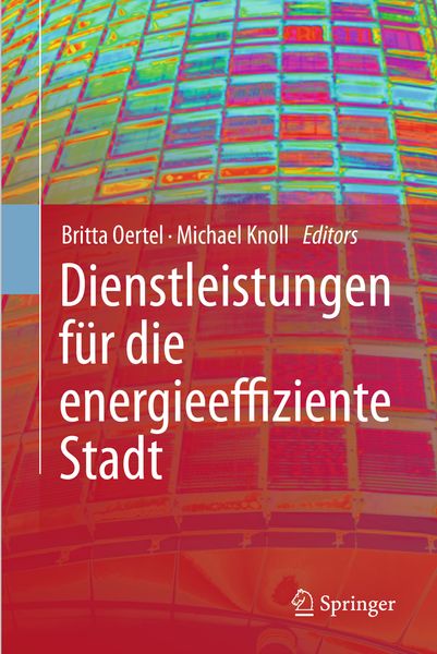 Produktbild: Dienstleistungen f&uuml;r die energieeffiziente Stadt