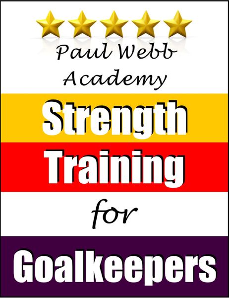 Produktbild: Paul Webb Academy: Strength Training for Goalkeepers [Football | Soccer Series]