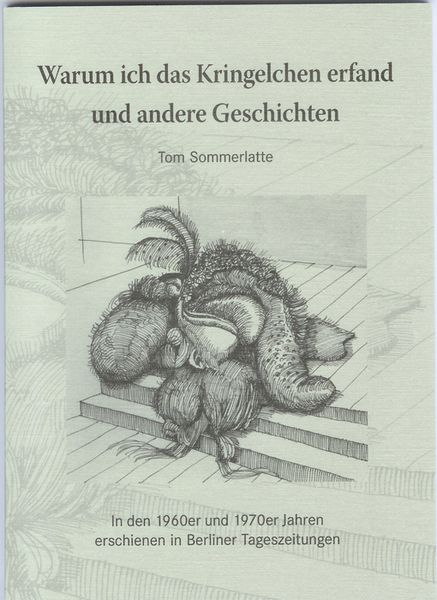 Produktbild: Warum ich das Kringelchen erfand und andere Geschichten