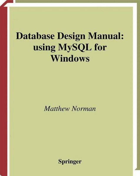 Produktbild: Database Design Manual: using MySQL for Windows