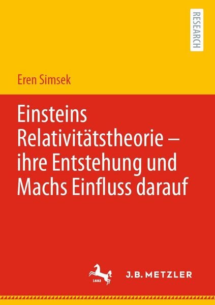 Produktbild: Einsteins Relativit&auml;tstheorie - ihre Entstehung und Machs Einfluss darauf